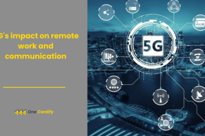 5G's impact on remote work and communication