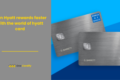 Earn Hyatt rewards faster with the world of hyatt card