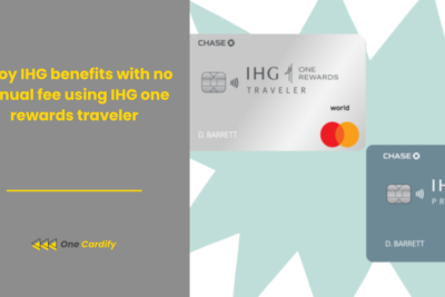 Enjoy IHG benefits with no annual fee using IHG one rewards traveler